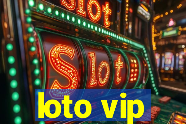 loto vip